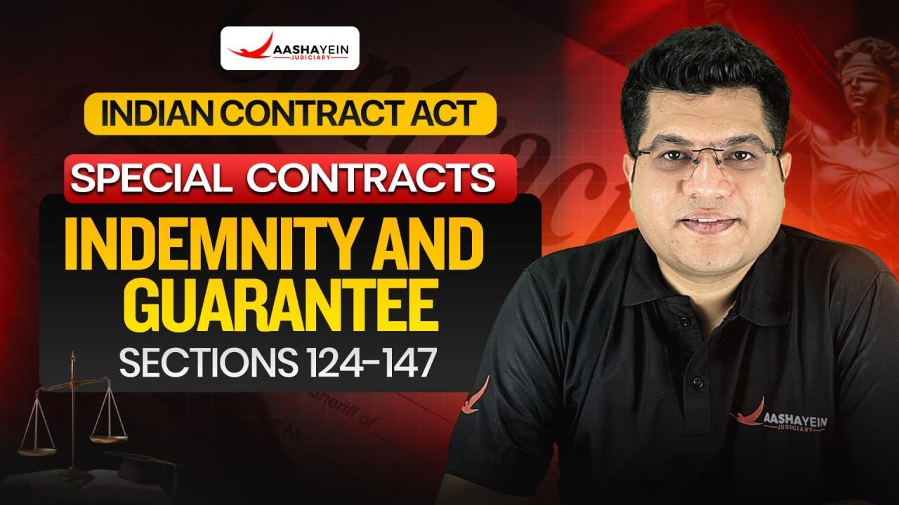 Indian Contract Act Special Contracts| Indemnity & Guarantee (Section 124-147)| Judiciary Exam 2026
