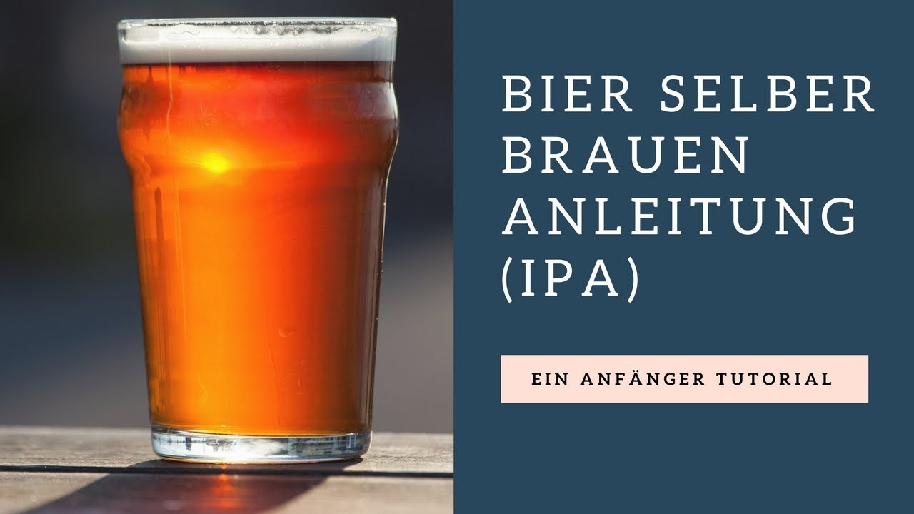 🍺 Bier selber brauen (IPA) - Maischebrauen für Anfänger 🍺