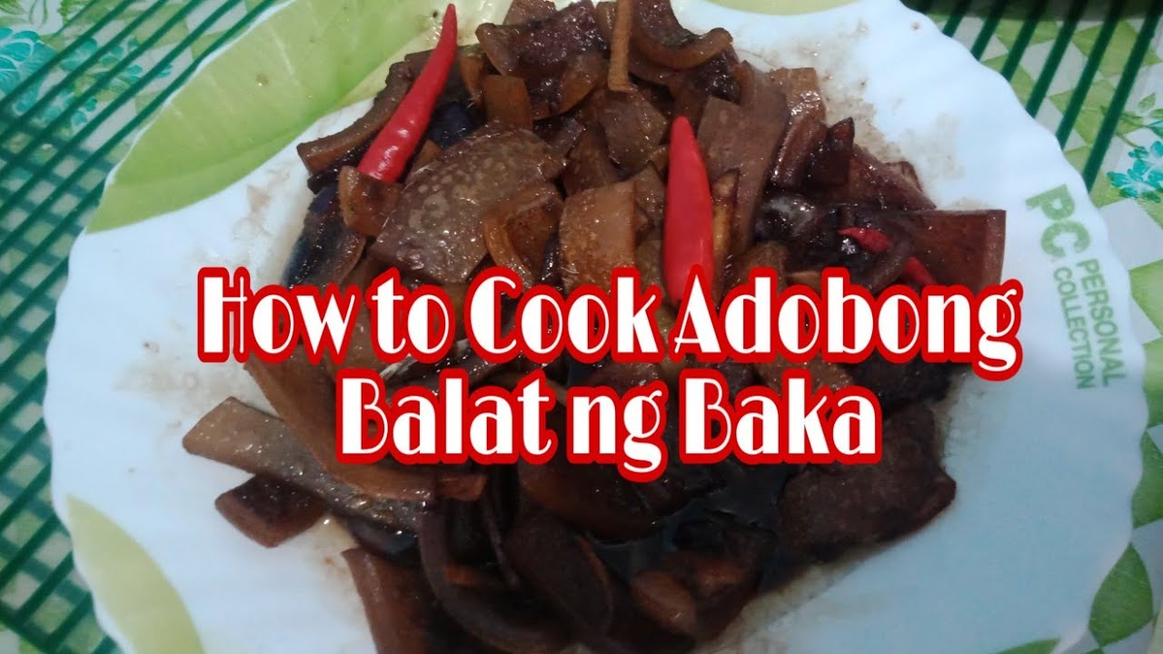 How to Cook Adobong Balat ng Baka