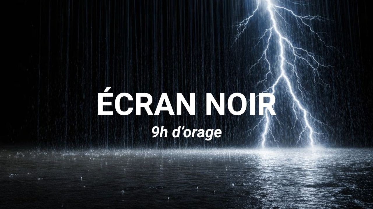 ⛈️ Pluie & Tonnerre 9H - Sommeil Profond Immédiat
