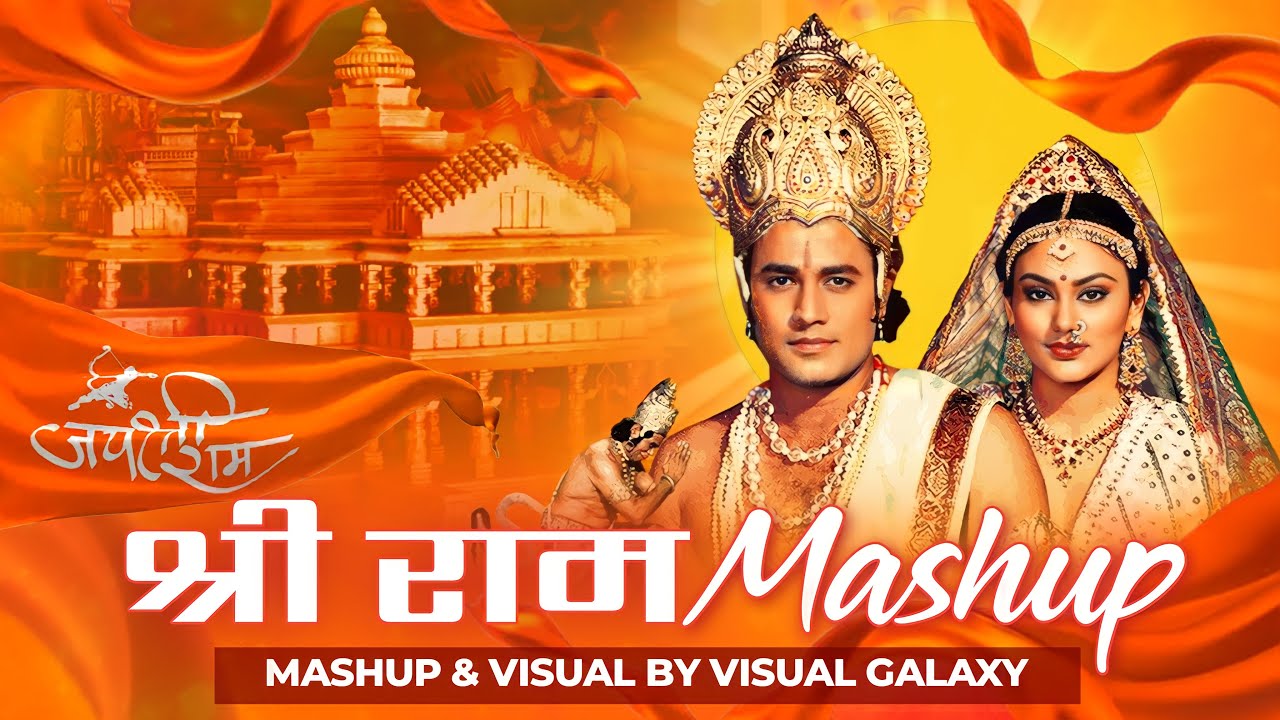 Shree Ram Mashup | Visual Galaxy | Jubin Nautiyal | Tulsi Kumar | Shri Ram Mashup 2023