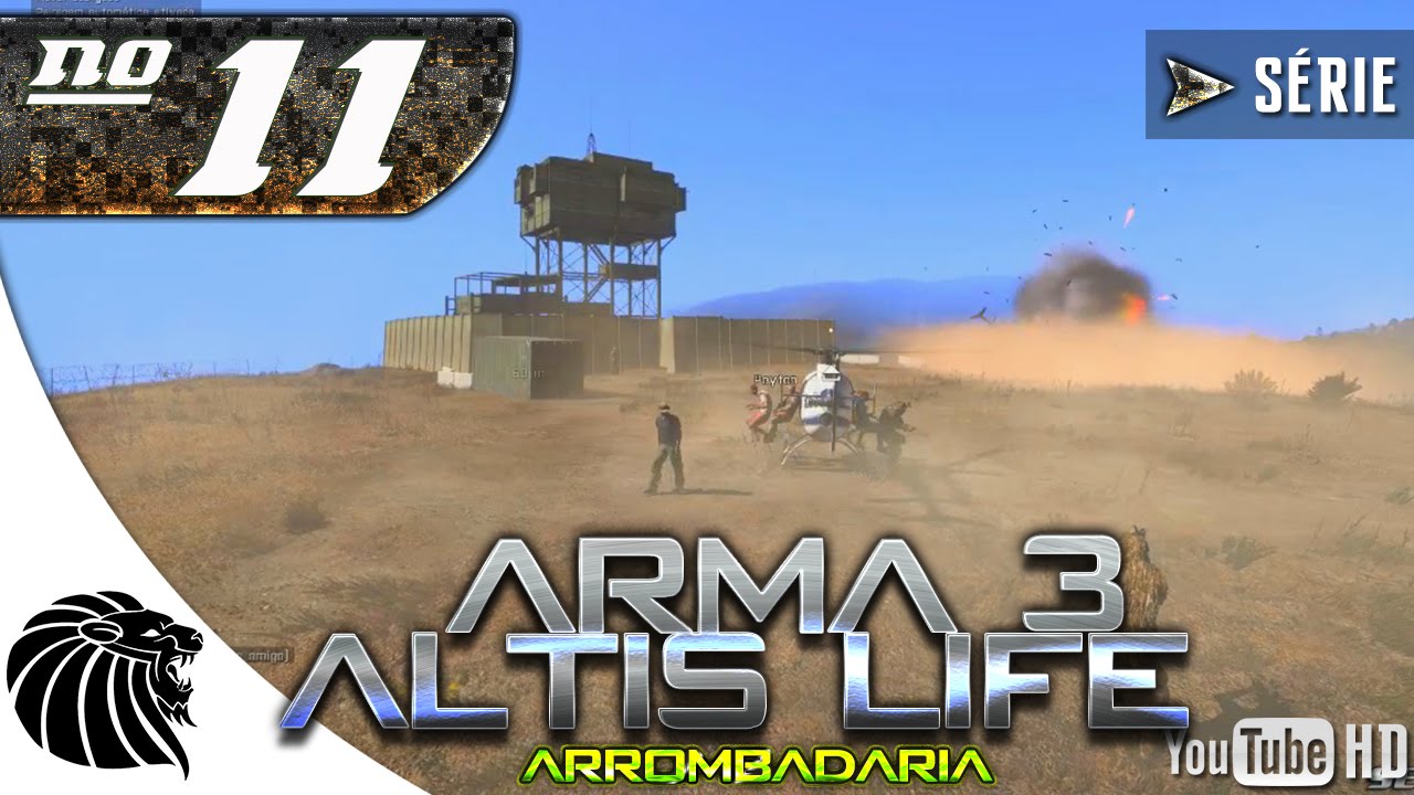 Arrombados no Arma 3 -  FOMOS PERSEGUIDOS PELA POLÍCIA    - ArmA 3 Altis Life / Ep #11 [PT-BR]
