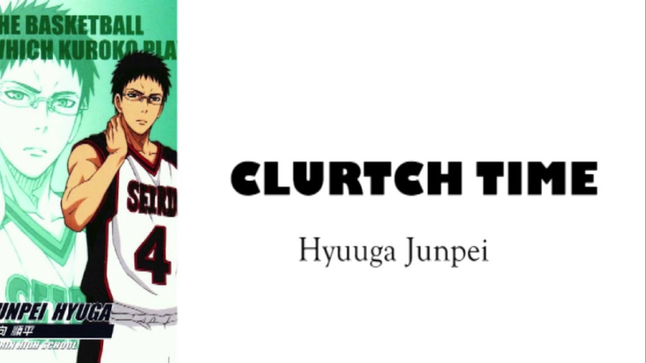 Hyuuga  Junpei - CLUTCH TIME(Romaji,Kanji,English)Full Lyrics