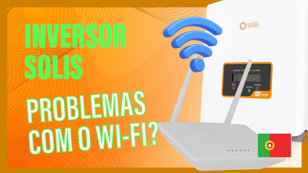 Como Alterar a Rede WiFi do Seu Inversor SOLIS, Tutorial Simples
