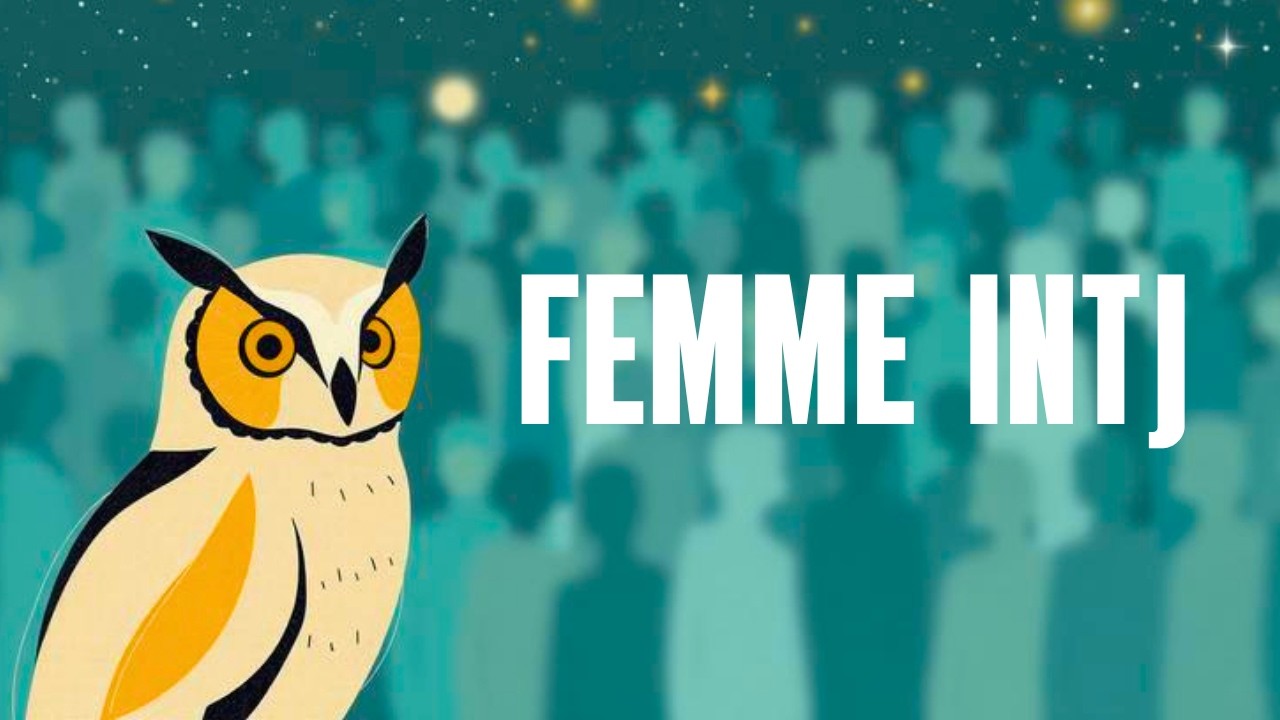 Femme & INTJ : entretien avec La Chouette, épisode 1