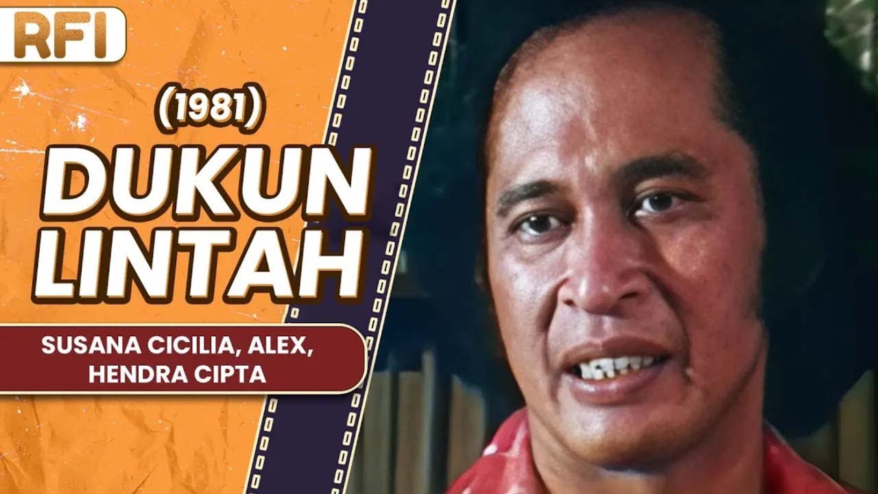DUKUN LINTAH (1981) FULL MOVIE HD - SUSANA CICILIA, ALEX, HENDRA CIPTA