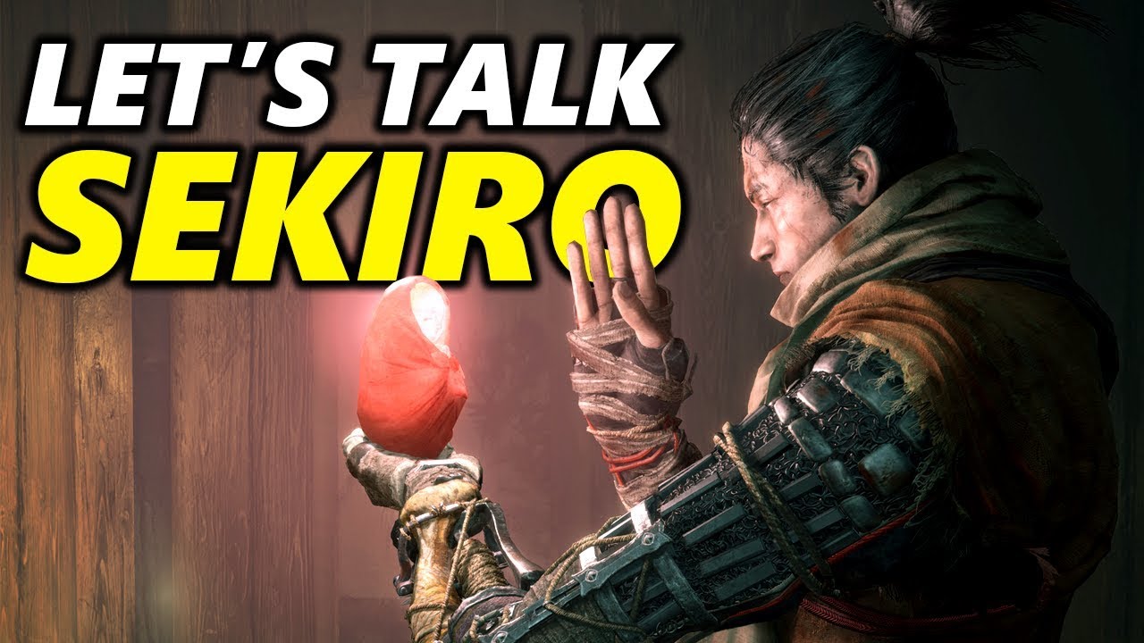 LET'S TALK SEKIRO Shadows Die Twice - I'll Die More (NO SPOILERS)
