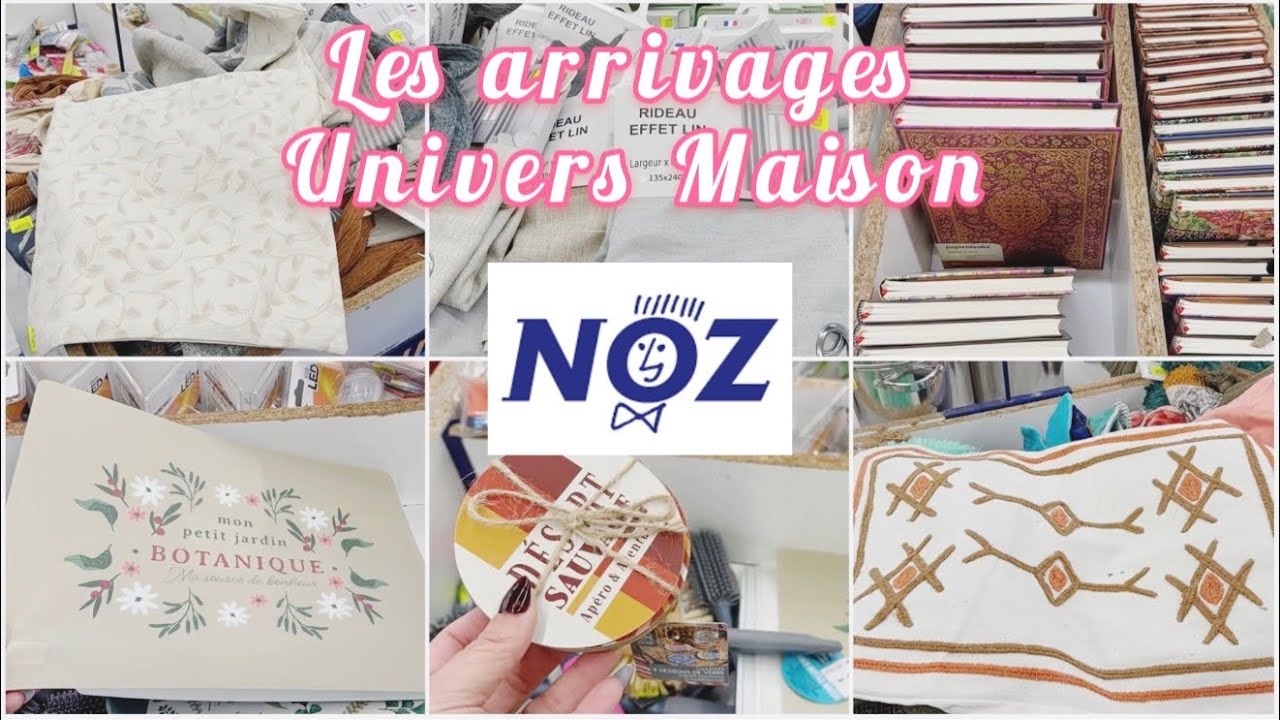NOZ ARRIVAGE MAISON 28 JANVIER 2026