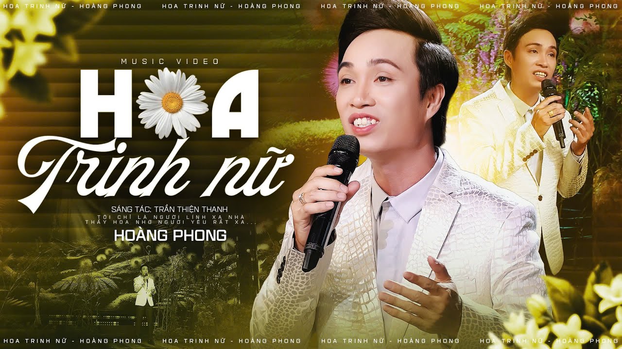Hoa Trinh Nữ - Hoàng Phong (Phong Sơn Nước) | Chàng Trai Giả Giọng Danh Ca Hải Ngoại Độc Lạ Mới Nhất