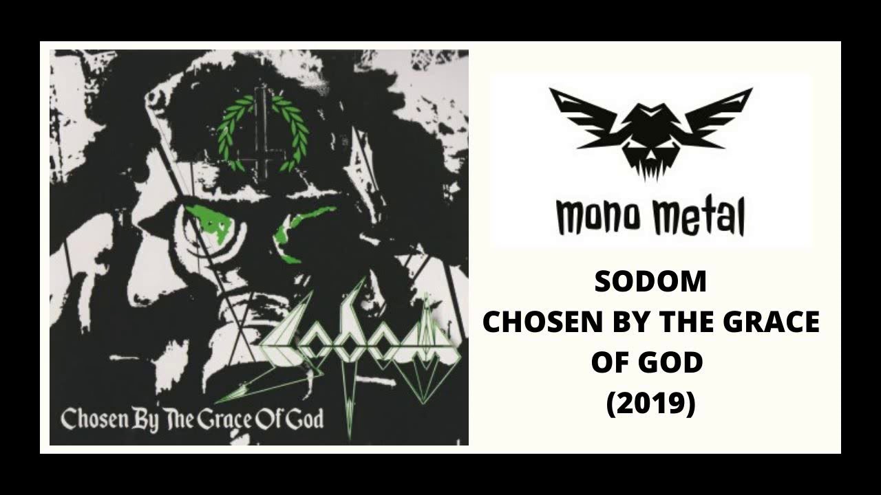 Sodom - Chosen by the Grace of God (2020) EP