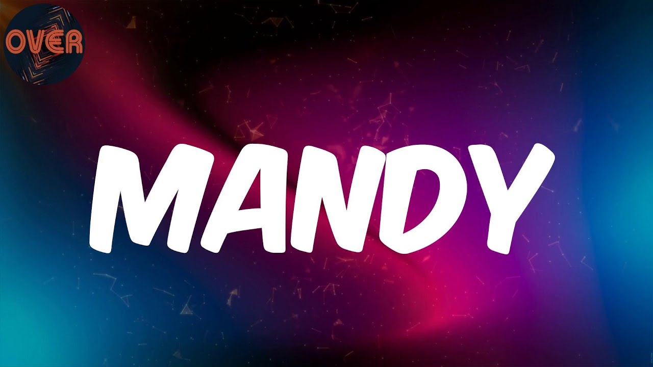 (Lyrics) Scribz Riley - Mandy