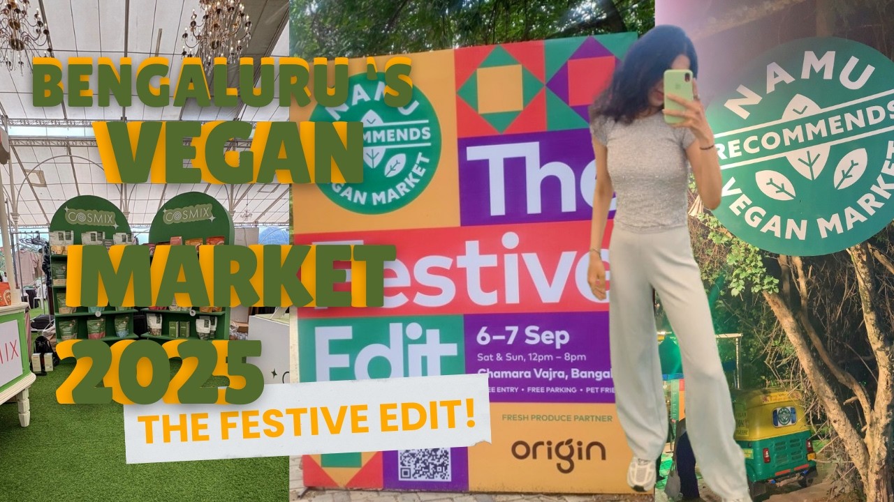 India’s Largest Vegan 🌱 Market || Namu Recommends || Bangalore Vegan Market
