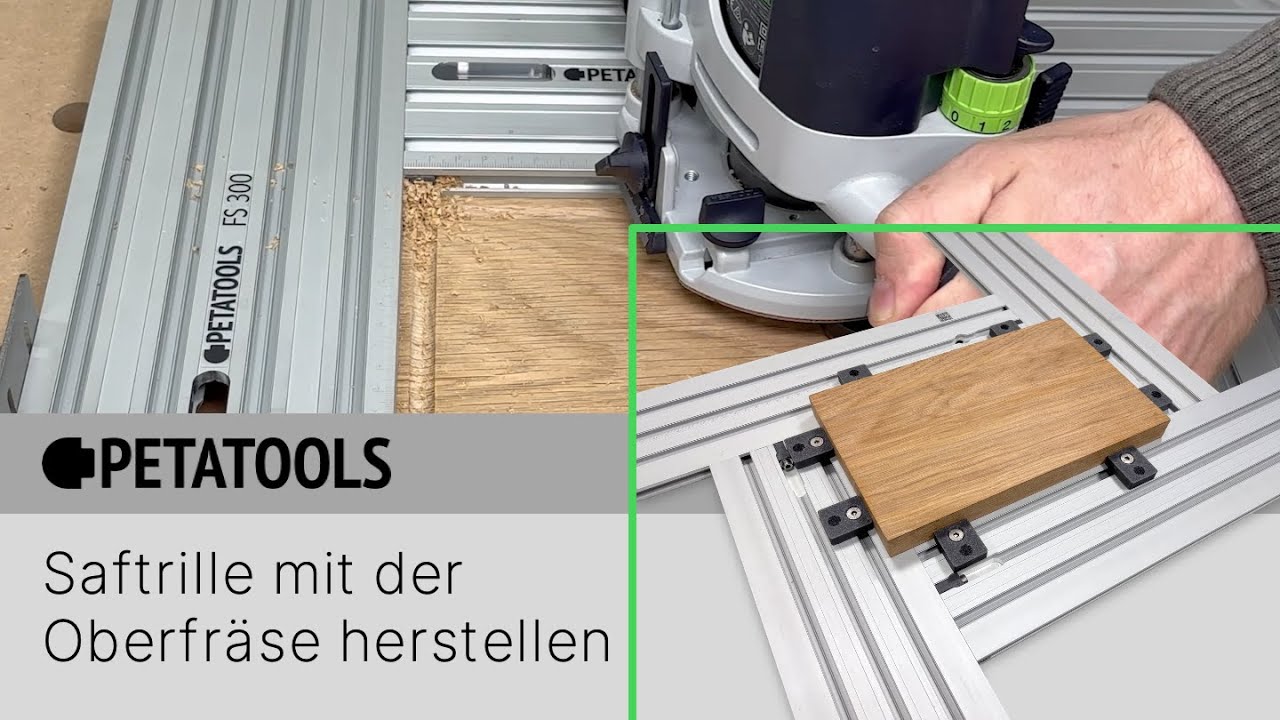 Saftrille für ein Schneidebrett mit der Oberfräse herstellen | PETATOOLS FS 500 Frässchablone