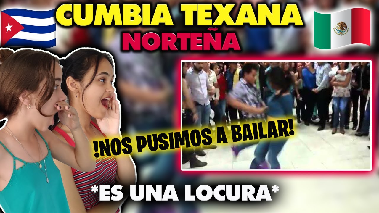 CUMBIA NORTEÑA MEXICANA ¡QUÉ MANERA DE BAILAR! - CUBANAS REACCIONAN