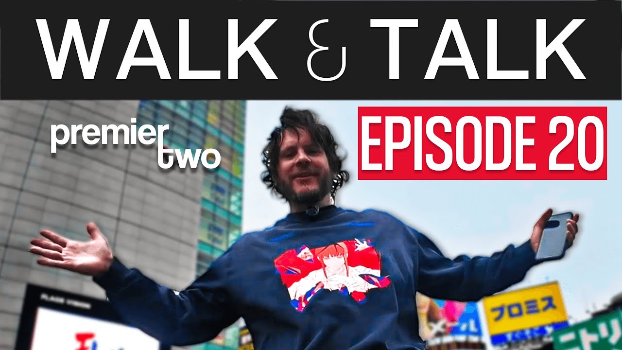 WALK AND TALK Episode 20 with PremierTwo (Pete) | Afternoon Walks in Tokyo