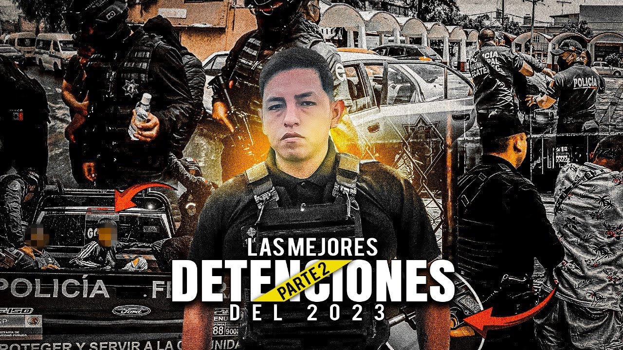 LAS MEJORES DETENCIONES POLICIACAS del 2023 | Parte 2: Asaltantes y Puntos de Venta