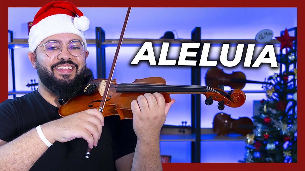 Como Tocar o Aleluia no Violino + Partitura