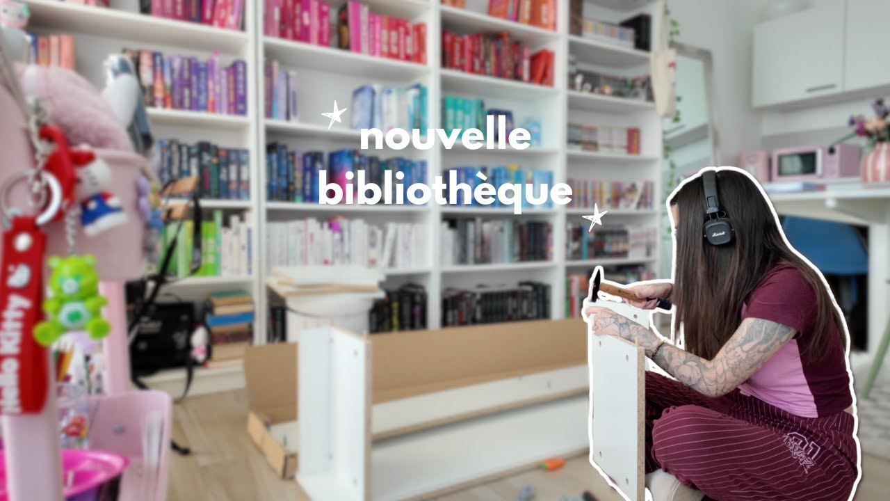 UNE NOUVELLE BIBLIOTHÈQUE ⭐️ VLOG