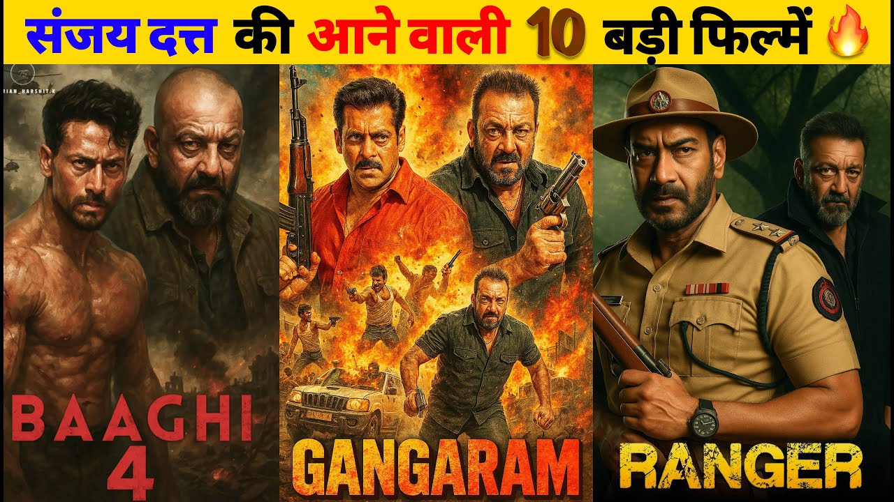 Top 10 Sanjay Dutt Upcoming Movies 2025 to 2026 | Sanjay Dutt Upcoming Movies List