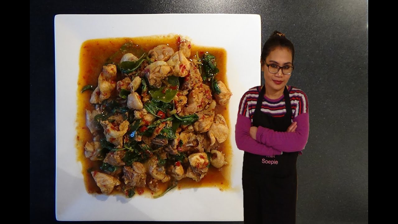 Gebakken kip op Thaise manier, video #71 Thais eten in Nederland met Soepie.