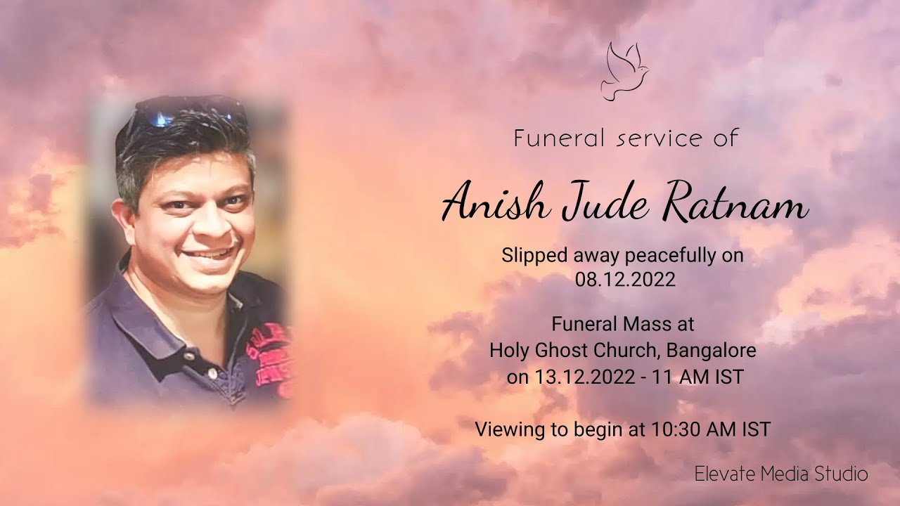 Funeral Service | Anish Jude Ratnam | December 13, 2022