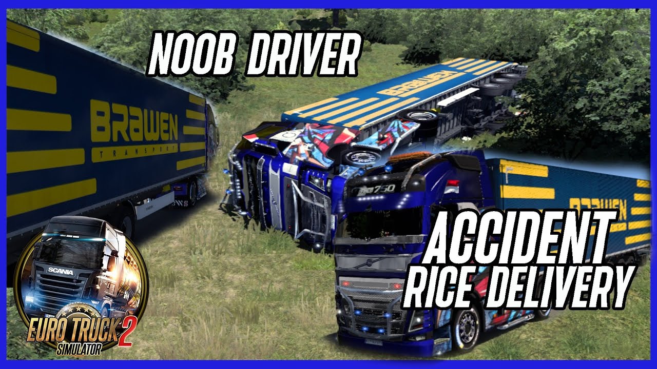 ETS2 accident while delivering rice | Euro Truck Simulator 2 | ETS2 Gameplay