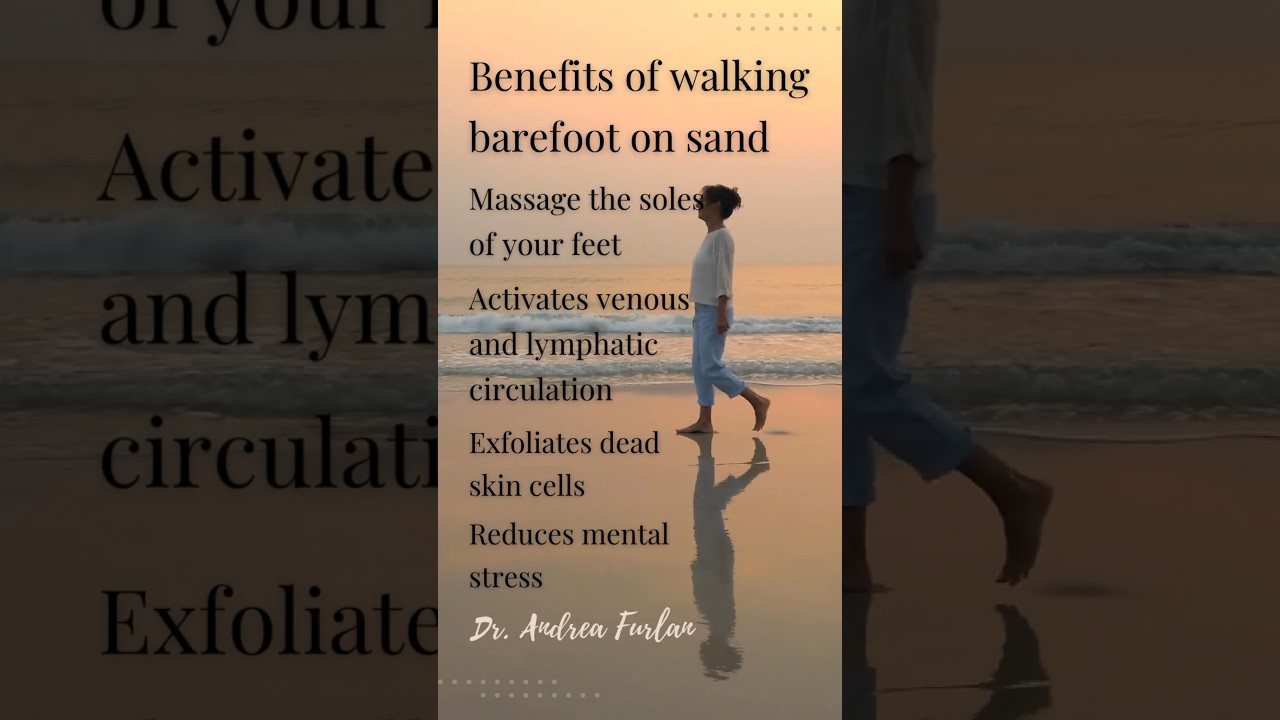 Benefits of walking barefoot on sand