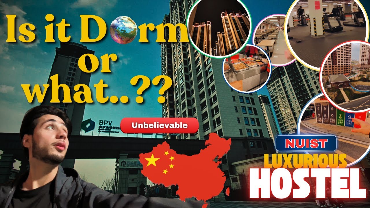 Is This the Best Student Dorm in China? | NUIST's Luxury Living 🇨🇳 | Sufyan. AK