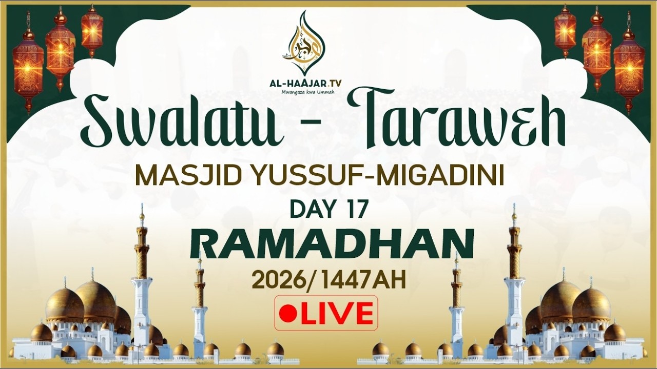 📺🔴LIVE: SWALATUL ISHAAI NA TARAWEH || DAY 17 || MASJID YUSUF MIGADINI || 2026 /1447AH