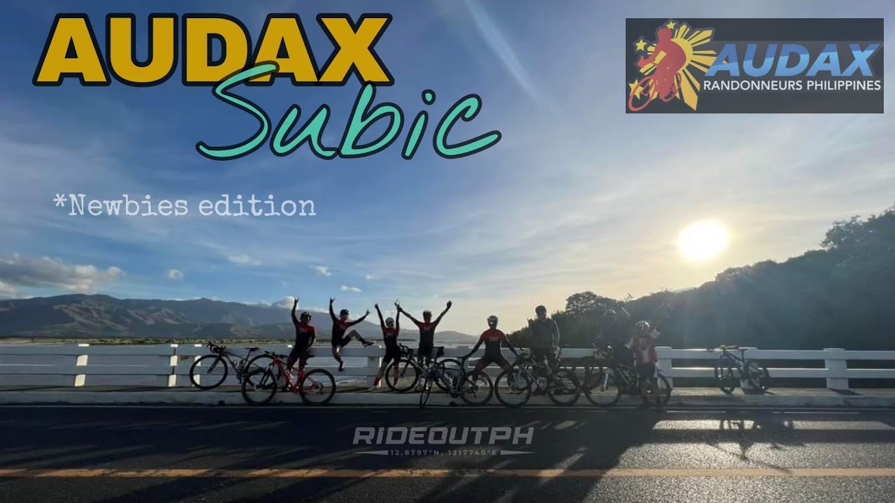 AUDAX Subic | Our First Try | BAPTISM of FIRE!