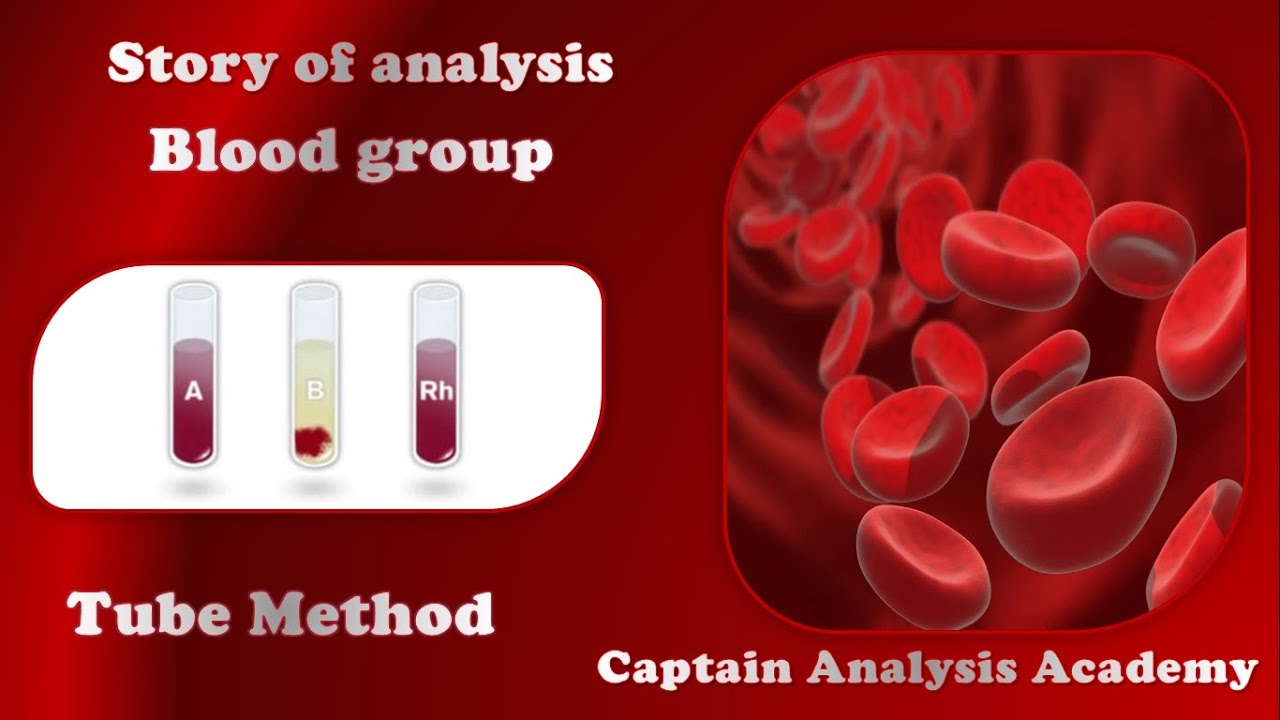 E147.Blood Group +Tube method  فصائل الدم وطريقة الانابيب وغسل كرات الدم