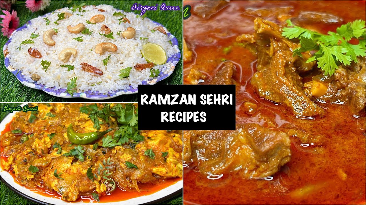 3 Best RAMZAN SEHRI RECIPES For U To Try Out-Ghee Rice | Hyderabadi Ande Ka Khagina | Mutton Curry