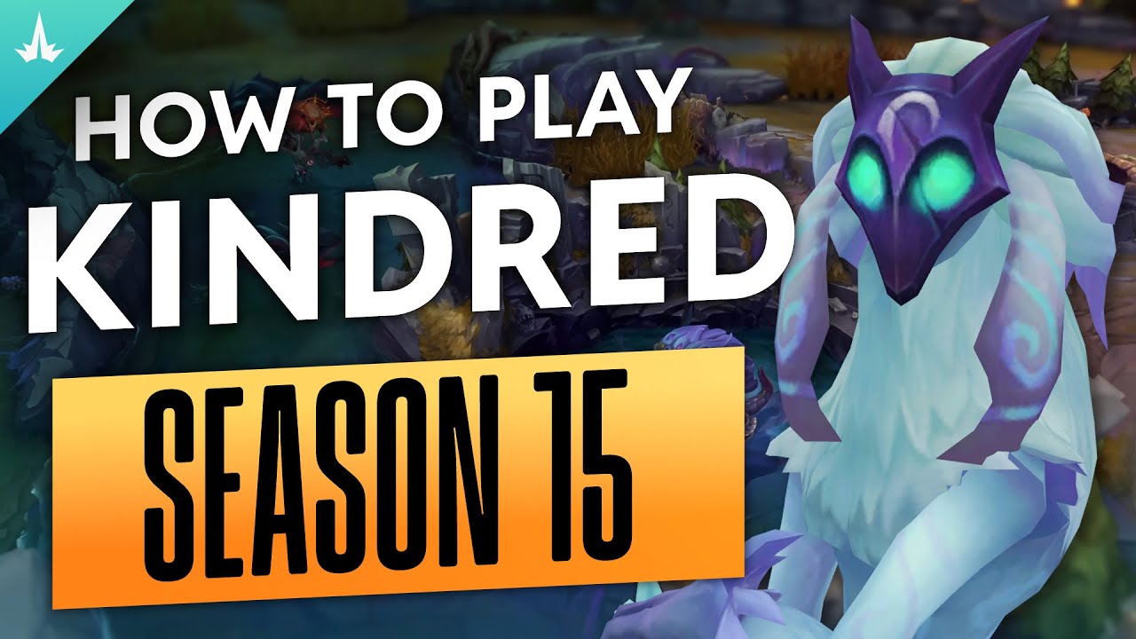 The COMPLETE GUIDE TO KINDRED in SEASON 15!