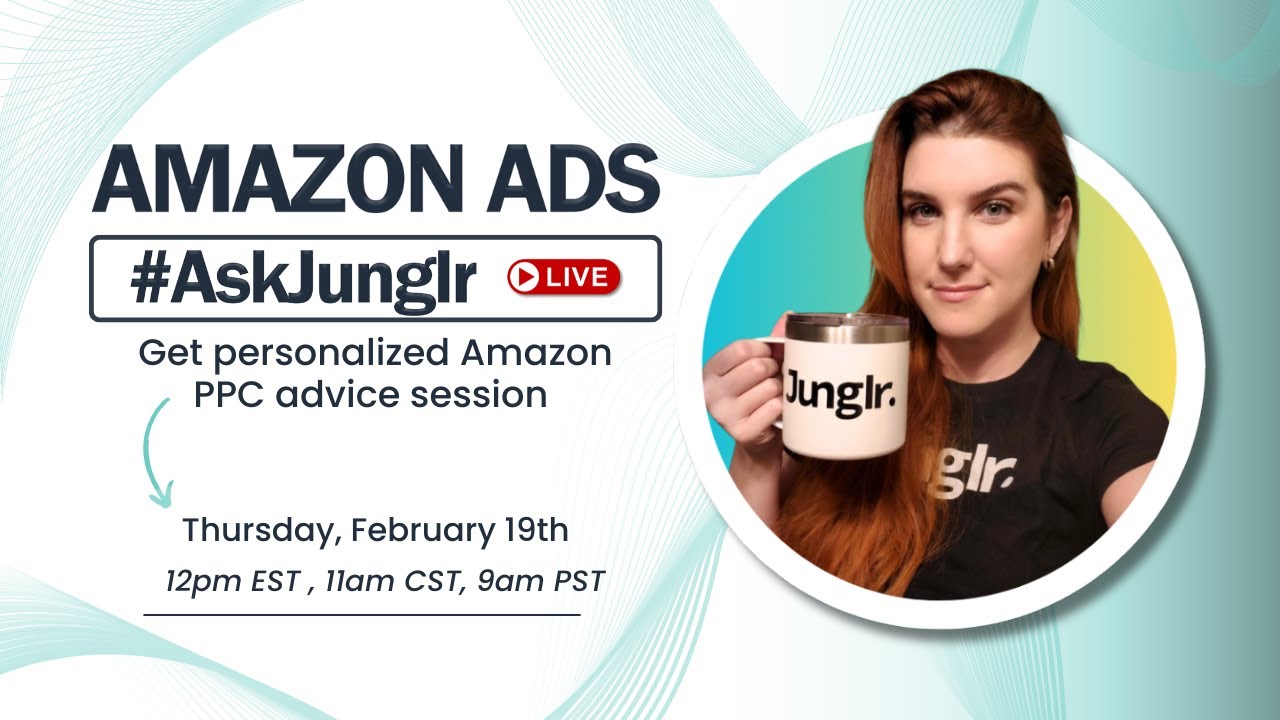 🎙️ Amazon PPC LIVE #AskJunglr | with Elizabeth Greene 🎙️