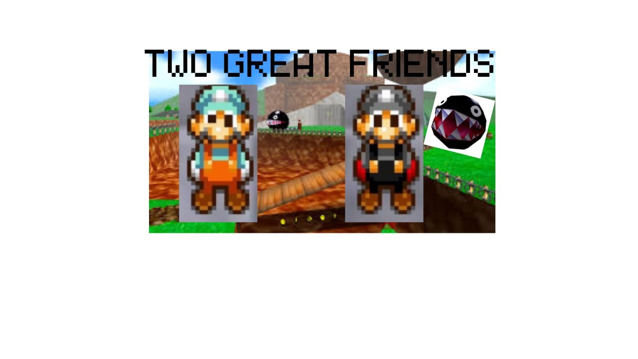 SRB64:TWO GREAT FRIENDS
