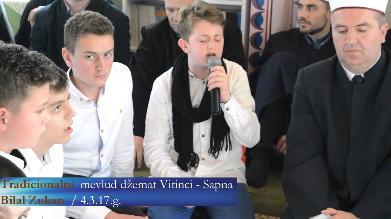 Tradicionalni mevlud džemat Vitinica  Sapna  Bilal Zukan ilahije i kaside 4 3 2017 g