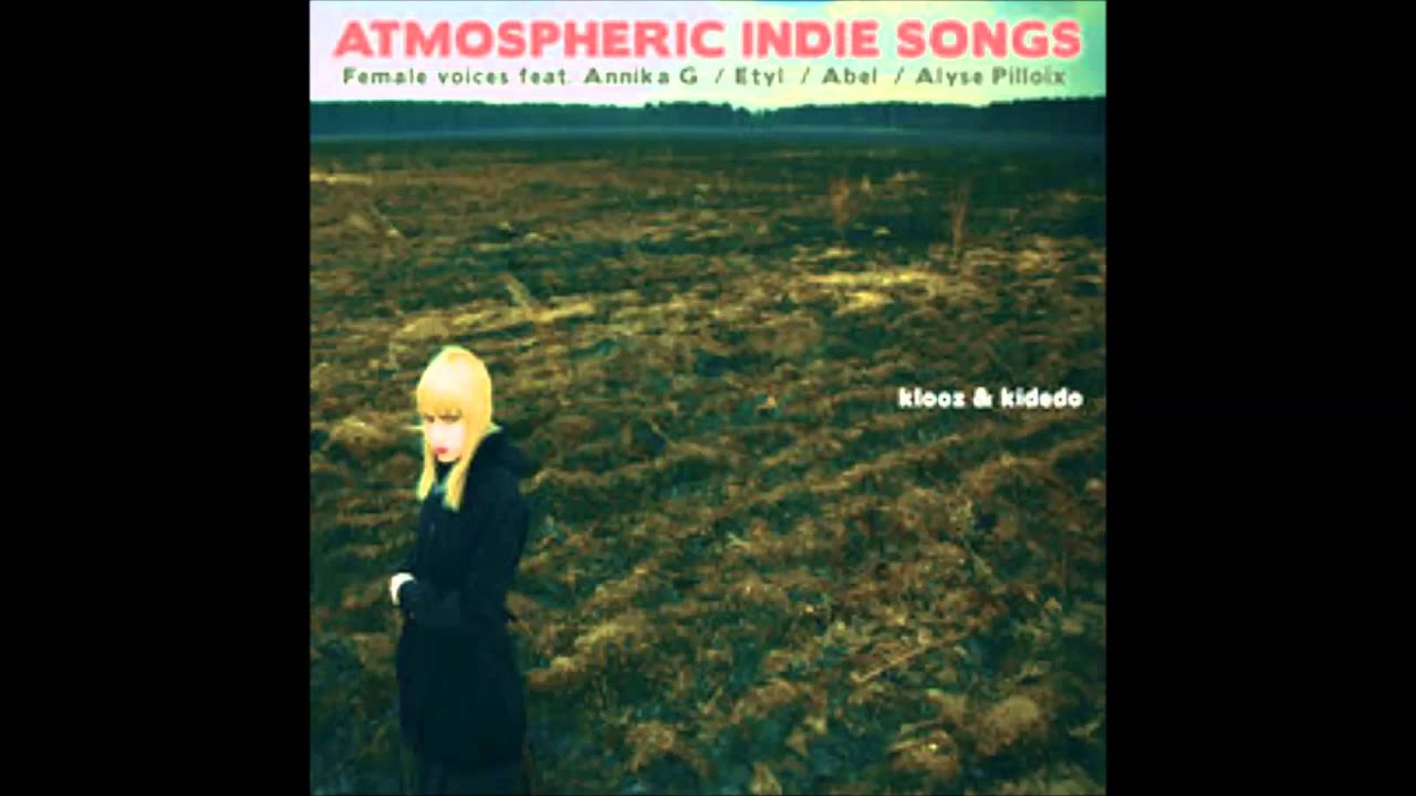 Hold Me Tight - ATMOSPHERIC INDIE SONGS