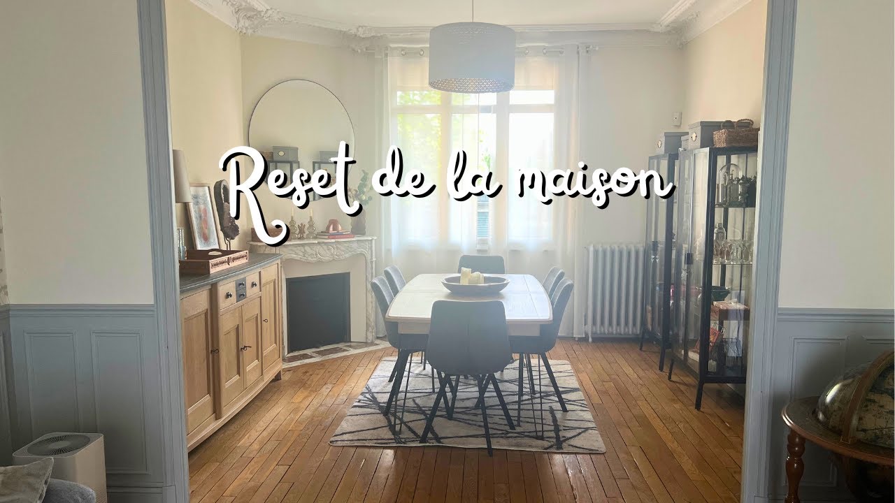 Reset de la maison