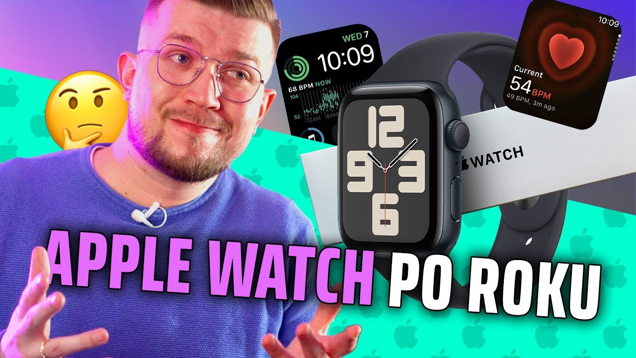 Apple Watch po roku. OBEJRZYJ, ZANIM KUPISZ