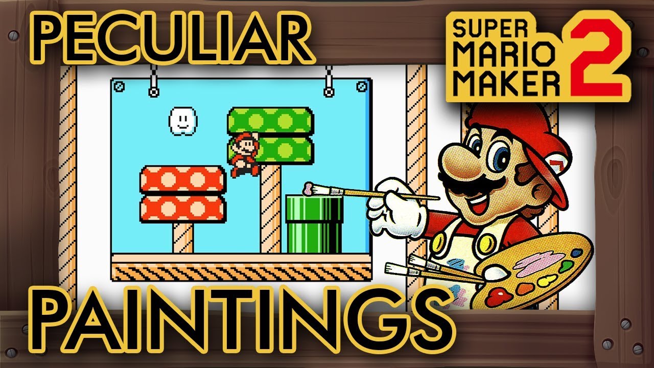 Super Mario Maker 2 - Peculiar Paintings
