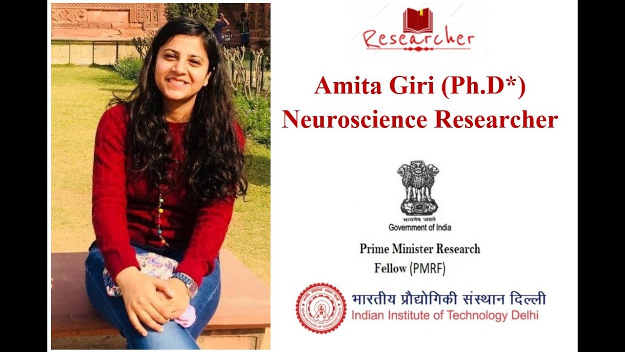 Prime Minister Research Fellow (PMRF) | IIT Delhi | Neuroscience Researcher | Ph.D. | Amita Giri