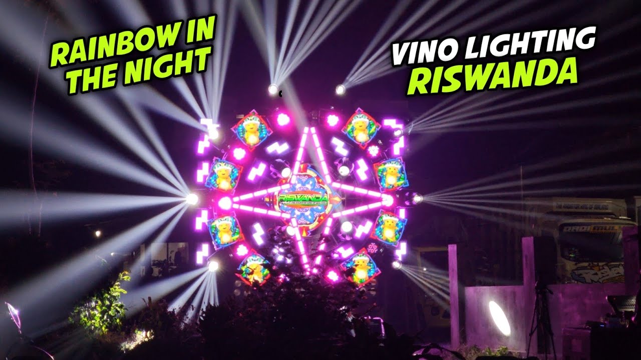 Kueren poll🔥Pelangi di Malam hari  VINO LIGHTING RISWANDA menyala 🤩