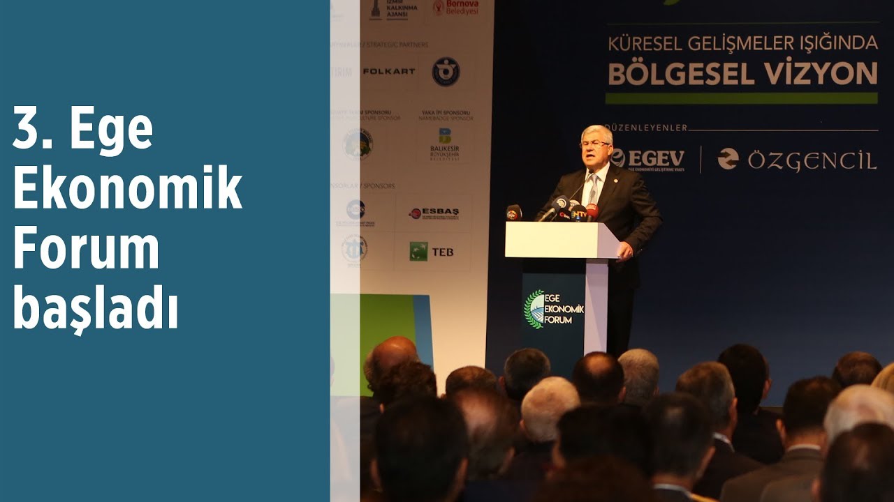 3. Ege Ekonomik Forum başladı