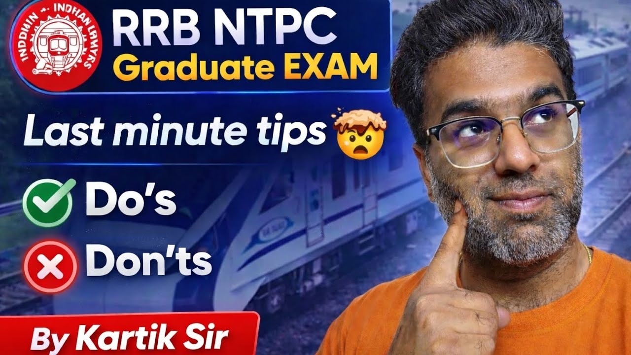 Last minute tips for RRB NTPC Graduate Exam 2025🔥 By Kartik Sir #rrb #ntpc #kartiksir #rrbntpc #tips