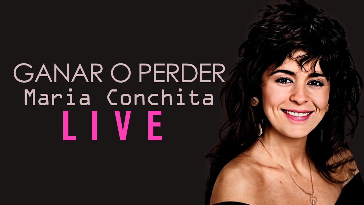 María Conchita Alonso · GANAR O PERDER (Live · Guayaquil)