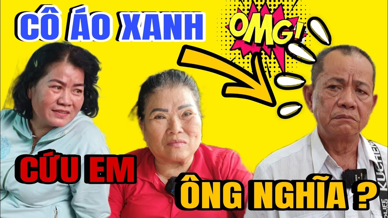 CÓ BIẾN : Cô Áo Xanh Lên Tiếng Bất Ngờ Chia Sẽ Điều Nghe Mà Xót Xa Cùng Cô Tuyết Chú Nghĩa U70