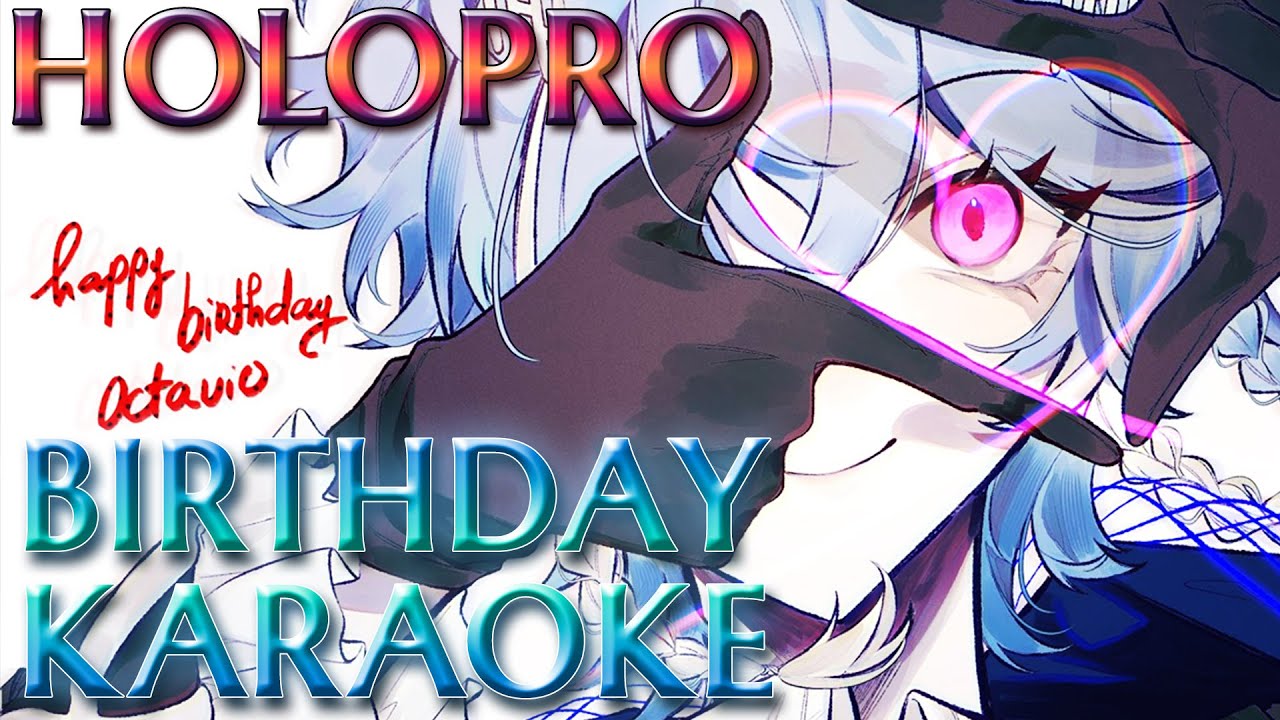 【ARCHIVED HOLOPRO BIRTHDAY KARAOKE】23 YEARS OLD SEASON 1.28431372549