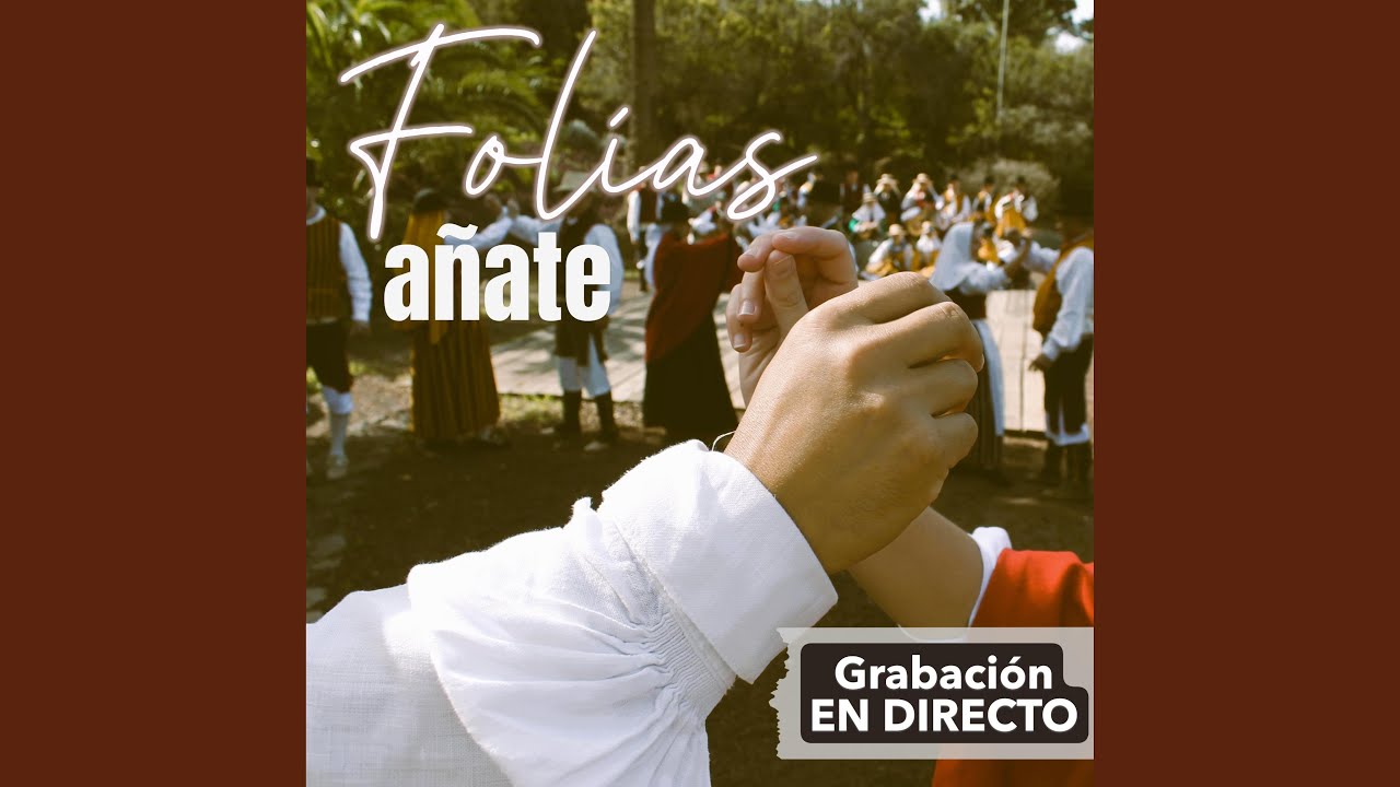Folías de Fuerteventura (Víctor Hdez, Ana Leida Afonso y Pablo Glez.) EN VIVO 2016 (En vivo)