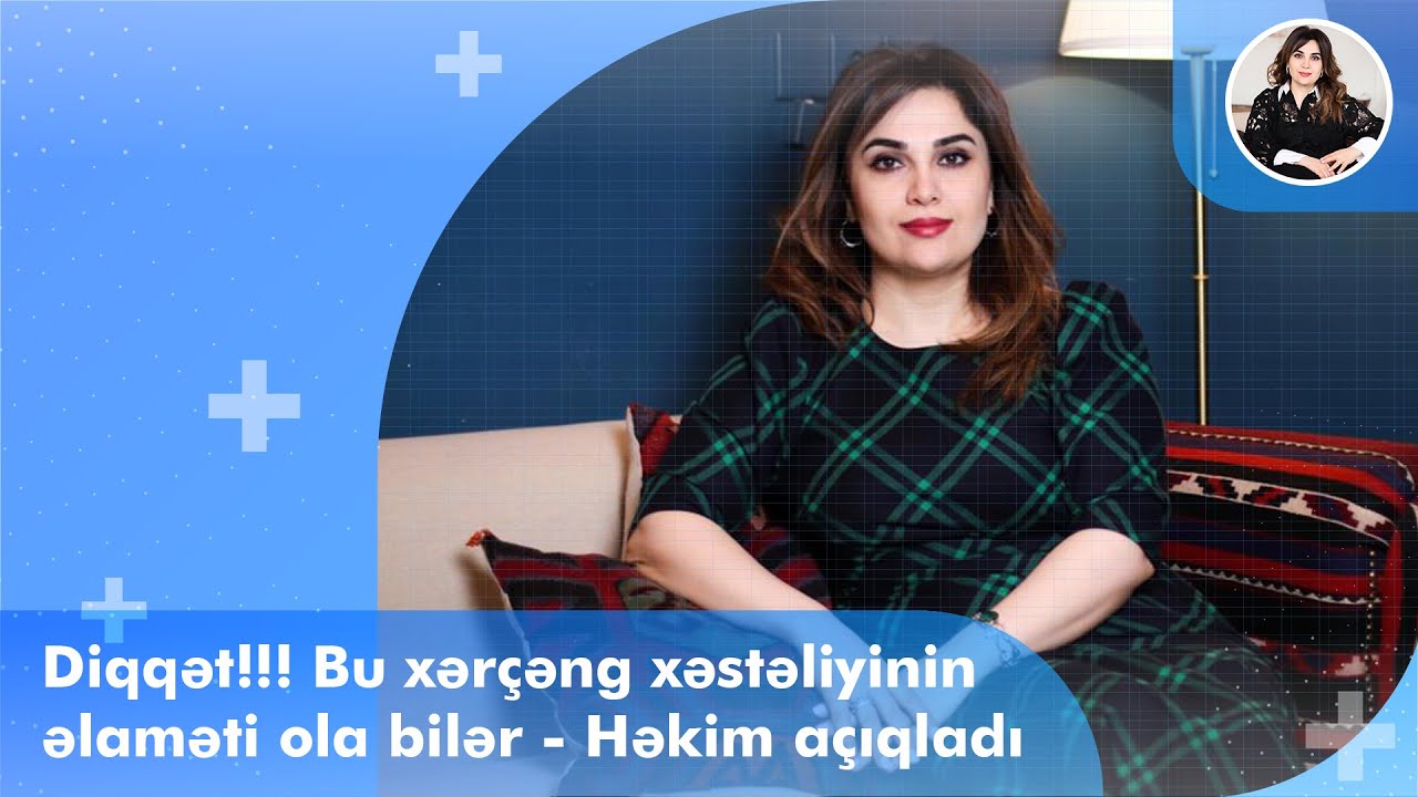 Diqqət!!Bu xərçəng xəstəliyinin əlaməti ola bilər - Həkim açıqladı (Süd vəzi xərçənginin əlamətləri)