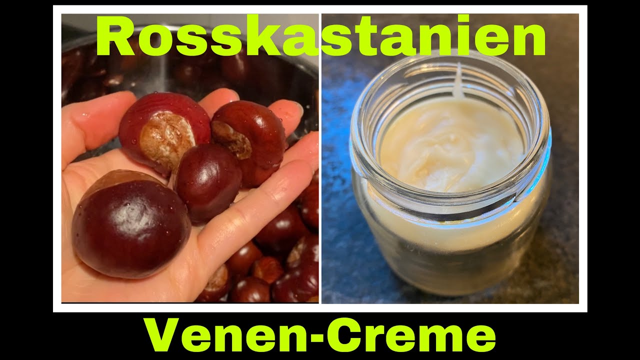 Kastanien Creme selber machen | Venencreme aus Rosskastanien | Selbstversorgung: Naturkosmetik